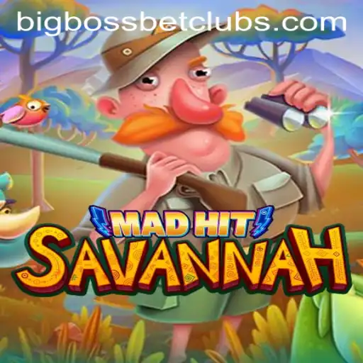 MadHitSavannah: A New Exciting Adventure at BigBossBet Casino