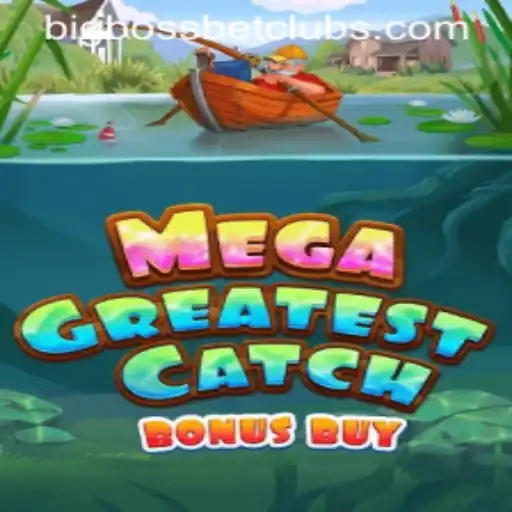 MegaGreatestCatchBonusBuy: A New Sensation at BigBossBet Casino
