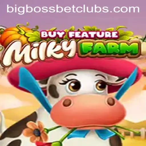 Discover the Thrills of MilkyFarmBuyFeature at BigBossBet Casino