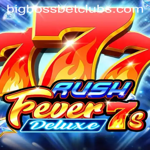 Unveiling the Excitement of RushFever7sDeluxe at BigBossBet Casino