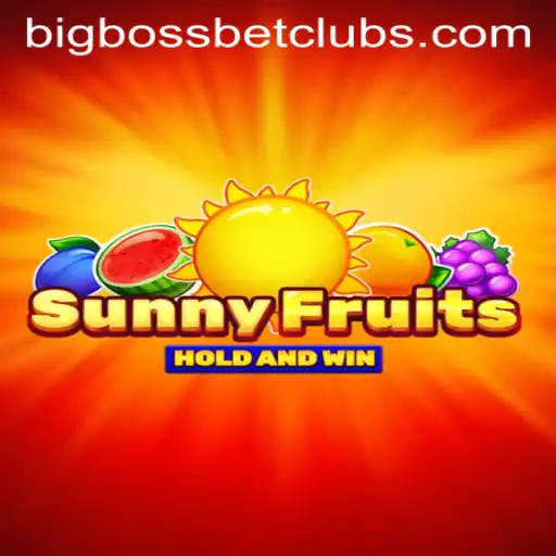 Exploring the Exciting World of SunnyFruits at BigBossBet Casino