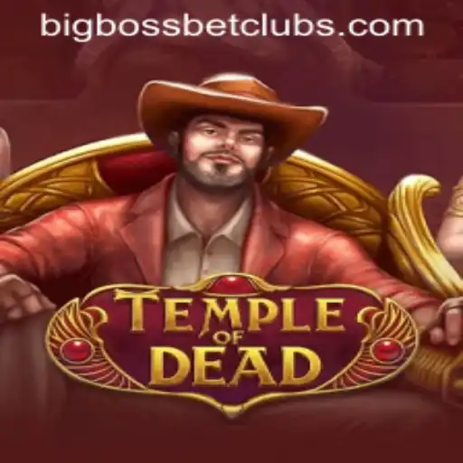Unveiling the Thrills of TempleofDead: A New Adventure at BigBossBet Casino
